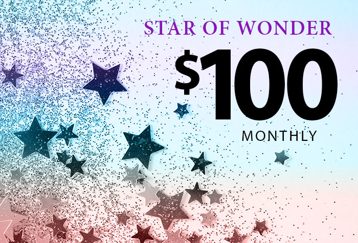 $100/Month - Star of Wonder