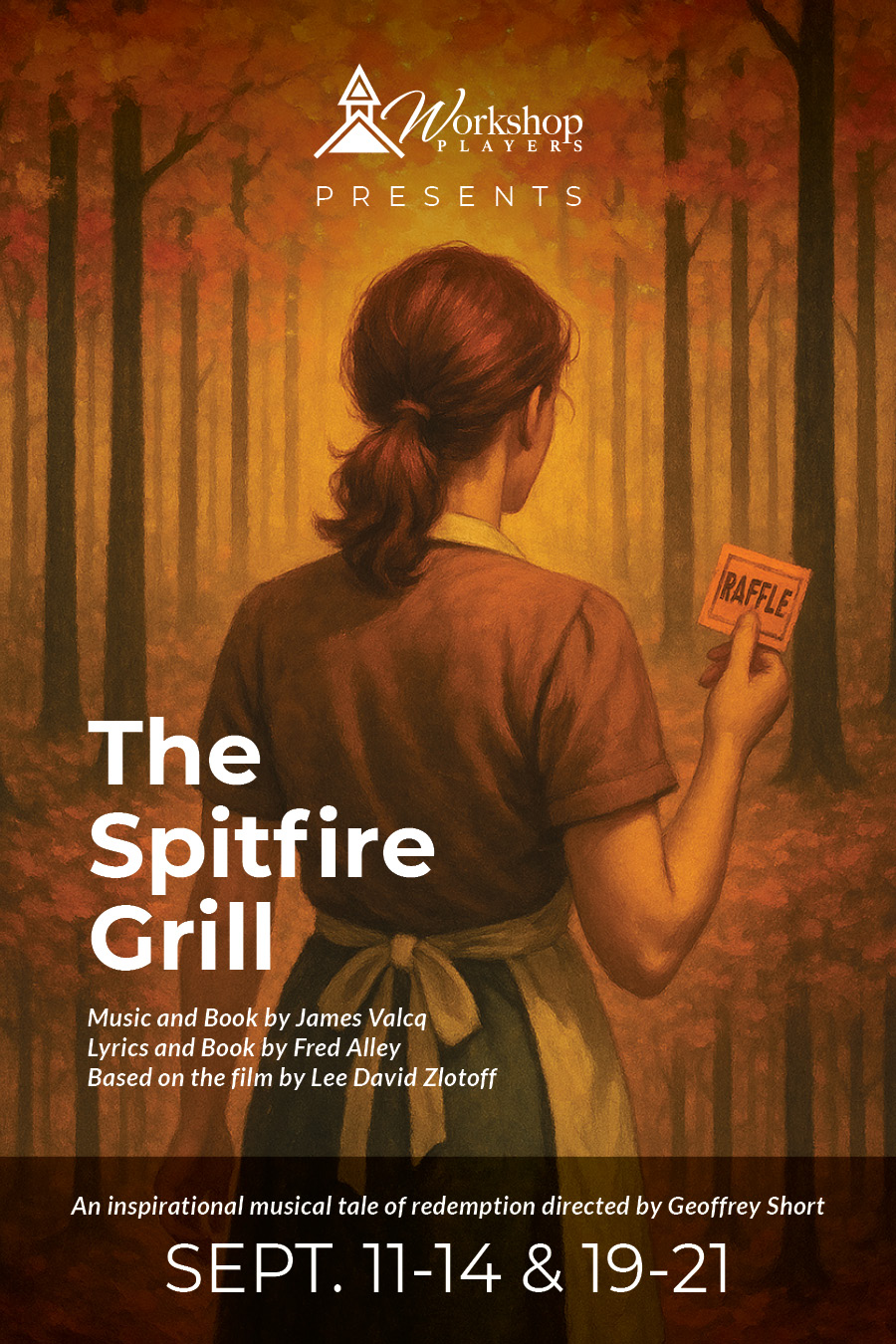 An inspirational story of redemption, The Spitfire Grill is a musical celebration of hope and human kindness.